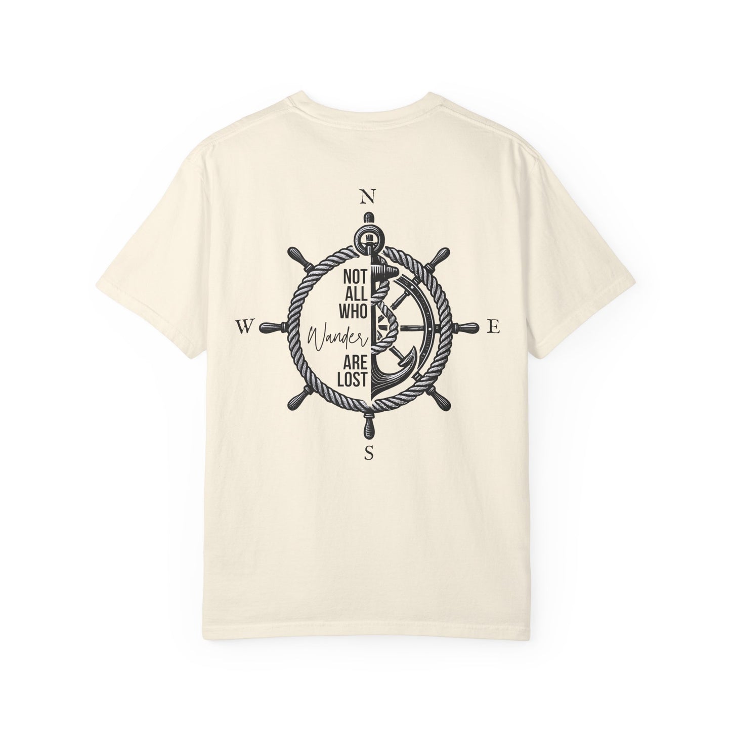 Not All Who Wander Are Lost T-Shirt