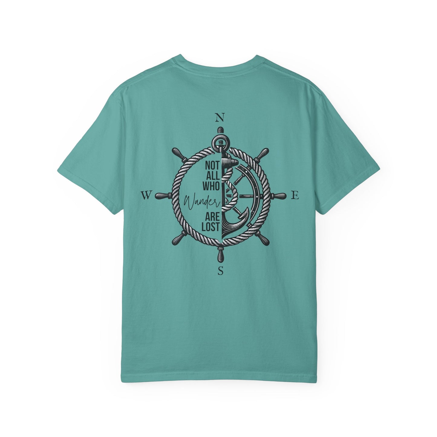 Not All Who Wander Are Lost T-Shirt