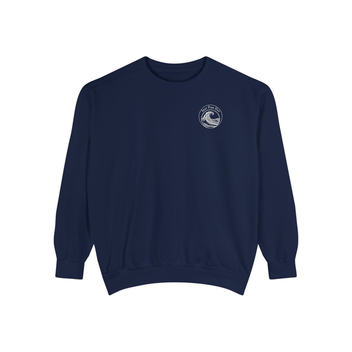 Seas the Day… Before the Tide Turns Sweatshirt