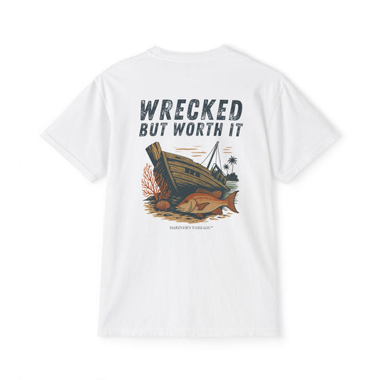 “Wrecked But Worth It” Short Sleeve Pocket T-Shirt