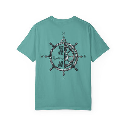 Not All Who Wander Are Lost T-Shirt
