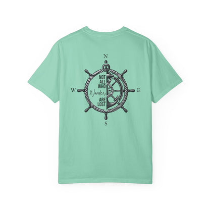 Not All Who Wander Are Lost T-Shirt