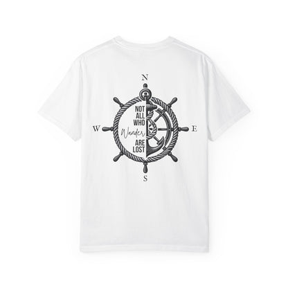 Not All Who Wander Are Lost T-Shirt